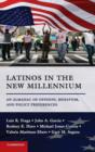 Latinos in the New Millennium : An Almanac of Opinion, Behavior, and Policy Preferences - Book