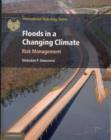 Floods in a Changing Climate : Risk Management - Book