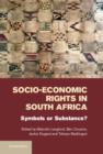 Socio-Economic Rights in South Africa : Symbols or Substance? - Book