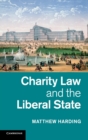 Charity Law and the Liberal State - Book