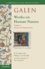 Galen: Works on Human Nature: Volume 1, Mixtures (De Temperamentis) - Book