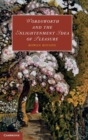 Wordsworth and the Enlightenment Idea of Pleasure - Book