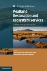 Peatland Restoration and Ecosystem Services : Science, Policy and Practice - Book