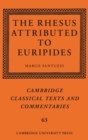 The Rhesus Attributed to Euripides - Book