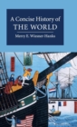 A Concise History of the World - Book