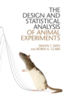 The Design and Statistical Analysis of Animal Experiments - Book