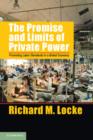 The Promise and Limits of Private Power : Promoting Labor Standards in a Global Economy - Book