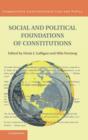 Social and Political Foundations of Constitutions - Book