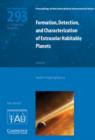 Formation, Detection, and Characterization of Extrasolar Habitable Planets (IAU S293) - Book