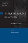 Kierkegaard's Fear and Trembling : A Critical Guide - Book