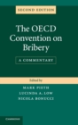 The OECD Convention on Bribery : A Commentary - Book
