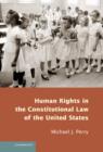 Human Rights in the Constitutional Law of the United States - Book
