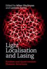 Light Localisation and Lasing : Random and Quasi-random Photonic Structures - Book