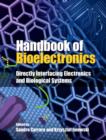 Handbook of Bioelectronics : Directly Interfacing Electronics and Biological Systems - Book