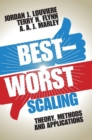 Best-Worst Scaling : Theory, Methods and Applications - Book