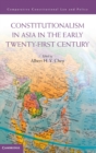 Constitutionalism in Asia in the Early Twenty-First Century - Book