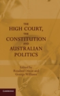 The High Court, the Constitution and Australian Politics - Book