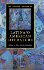 The Cambridge Companion to Latina/o American Literature - Book