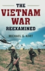 The Vietnam War Reexamined - Book