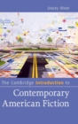 The Cambridge Introduction to Contemporary American Fiction - Book
