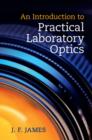 An Introduction to Practical Laboratory Optics - Book