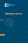 Dispute Settlement Reports 2012: Volume 12, Pages 6249-6772 - Book