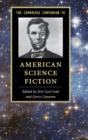 The Cambridge Companion to American Science Fiction - Book