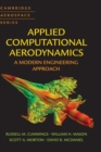 Applied Computational Aerodynamics : A Modern Engineering Approach - Book