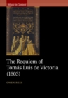 The Requiem of Tomas Luis de Victoria (1603) - Book