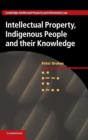 Intellectual Property, Indigenous People and their Knowledge - Book
