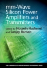 mm-Wave Silicon Power Amplifiers and Transmitters - Book