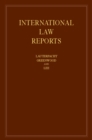 International Law Reports: Volume 162 - Book