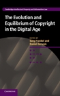 The Evolution and Equilibrium of Copyright in the Digital Age - Book