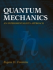 Quantum Mechanics : An Experimentalist's Approach - Book