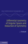 Differential Geometry of Singular Spaces and Reduction of Symmetry - eBook