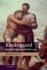 Kierkegaard and the Problem of Self-Love - eBook