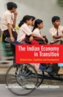 The Indian Economy in Transition : Globalization, Capitalism and Development - Book