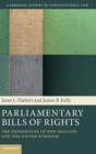 Parliamentary Bills of Rights : The Experiences of New Zealand and the United Kingdom - Book