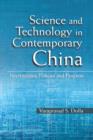 Science and Technology in Contemporary China : Interrogating Policies and Progress - Book