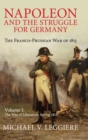 Napoleon and the Struggle for Germany : The Franco-Prussian War of 1813 - Book