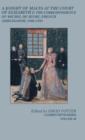 A Knight of Malta at the Court of Elizabeth I : The Correspondence of Michel de Seure, French Ambassador, 1560-62 - Book