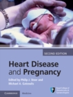 Heart Disease and Pregnancy - Book
