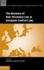 The Recovery of Non-Pecuniary Loss in European Contract Law - Book