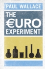 The Euro Experiment - Book