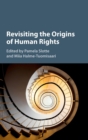 Revisiting the Origins of Human Rights - Book