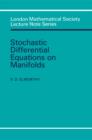 Stochastic Differential Equations on Manifolds - eBook