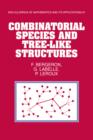 Combinatorial Species and Tree-like Structures - eBook