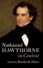 Nathaniel Hawthorne in Context - Book
