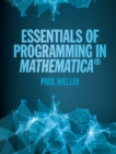 Essentials of Programming in Mathematica (R) - Book