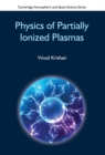Physics of Partially Ionized Plasmas - Book